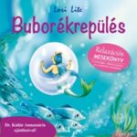 Buborékrepülés - Relaxációs mesekönyv (Könyv)