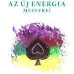 Az új energia mesterei (Könyv)
