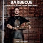 Grill, burger, barbecue – A BBQ-világbajnok receptjei (Könyv)