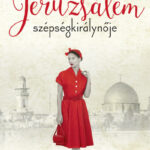 Jeruzsálem szépségkirálynője (Könyv)